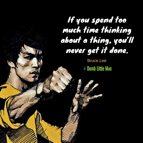 A Bruce Lee Quote To Get You Going – Not Just Seattle